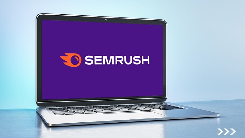 Semrush là gì? Cách sử dụng Semrush cơ bản cho người mới